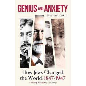 Genius and Anxiety | Norman Lebrecht (ISBN: 9781786078292)