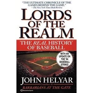 The Lords of the Realm | John Helyar (ISBN: 9780345465245)