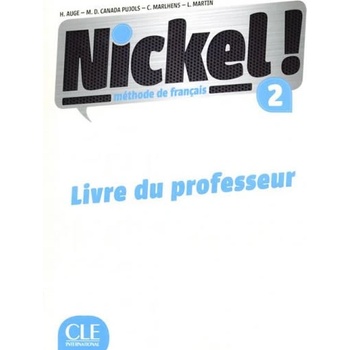 Nickel! 2: Guide pédagogique