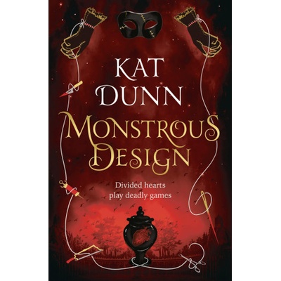 Monstrous Design - Kat Dunn