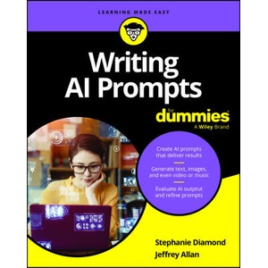 Writing AI Prompts For Dummies (ISBN: 9781394244669)