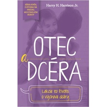 Otec a dcéra - Harry H. Harrison Jr.