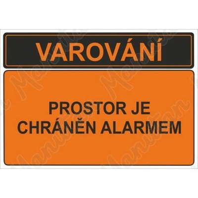 Varování prostor je chráněn alarmem, samolepka 420 x 297 x 0,1 mm A3