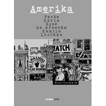 Sýs, Karel; Lhoták, Kamil - Amerika