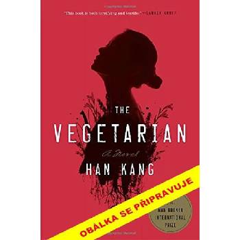 Vegetariánka Han Kang Man Booker Prize