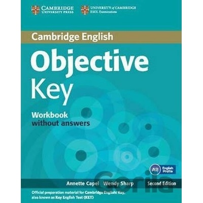 Objective Key Workbook without Answers - Annette Capel