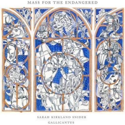 Sarah Kirkland Snider: Mass for the Endangered CD