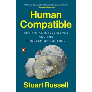 Human Compatible | STUART RUSSELL (ISBN: 9780525558637)