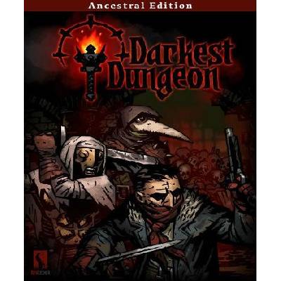 Darkest Dungeon: Ancestral Edition 2017