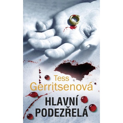 Hlavní podezřelá - Gerritsenová Tess
