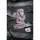 As Good as Dead