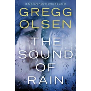 Sound of Rain | Gregg Olsen (ISBN: 9781503941960)