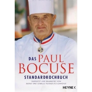Das Paul-Bocuse-Standardkochbuch | Paul Bocuse, Isabelle Neuner-Duttenhofer, Bernd Neuner-Duttenhofer (ISBN: 9783453855908)