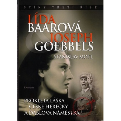 Lída Baarová a Joseph Goebbels