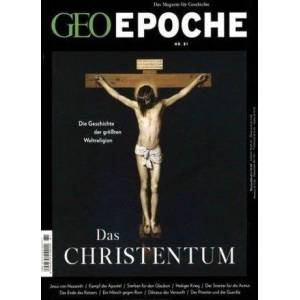 GEO Epoche / 81/2016 - Das Christentum | Michael Schaper (ISBN: 9783652005241)