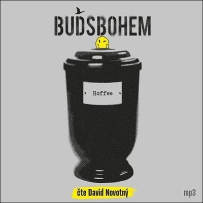Buďsbohem - Hoffee - David Novotný