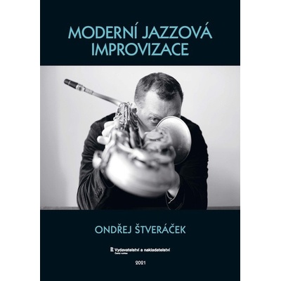 Moderná jazzová improvizácia od Ondřej Štveráček