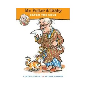 Mr. Putter and Tabby Catch the Cold | Cynthia Rylant (ISBN: 9780152047603)