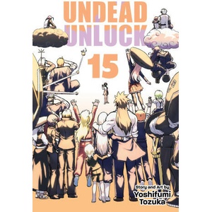 UNDEAD UNLUCK V15 (ISBN: 9781974743506)