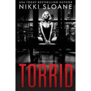 Torrid | Nikki Sloane (ISBN: 9780998315164)