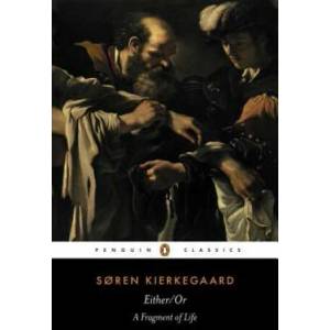 Either/Or (ISBN: 9780140445770)