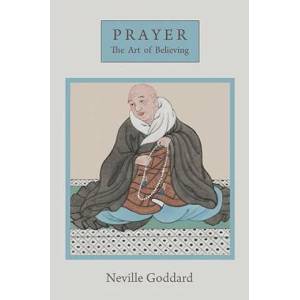 Prayer | Neville Goddard (ISBN: 9781578988563)