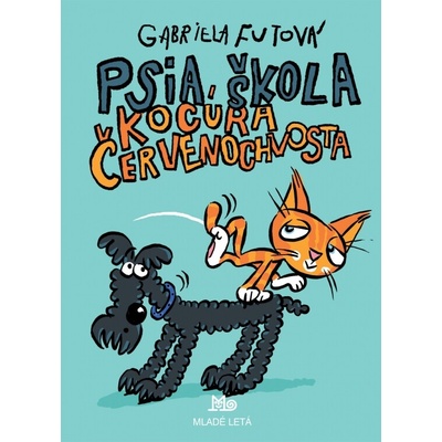Psia škola kocúra Červenochvosta - 4. vydanie