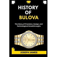 HISTORY OF BULOVA