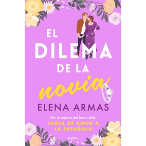 EL DILEMA DE LA NOVIA | Elena Armas (2024)