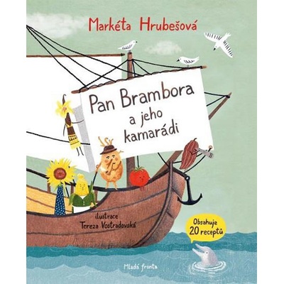 Pan Brambora a jeho kamarádi