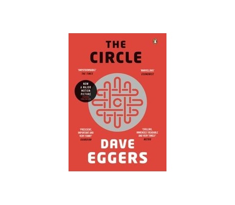 The Circle - Dave Eggers