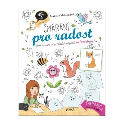 Čmárání pro radost - Isabelle Metzenová