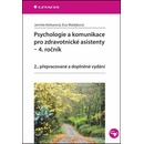 Psychologie a komunikace pro zdravotnické asistenty - 4. - Kelnarová J., Matějková E.
