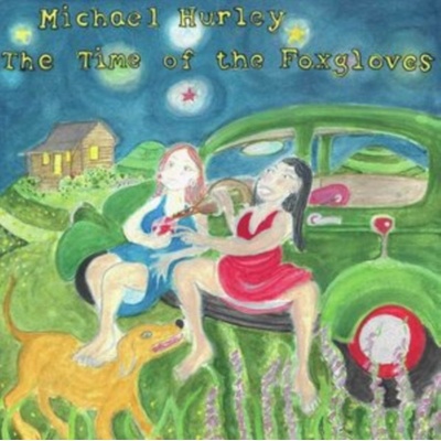 MICHAEL HURLEY - The Time Of The Foxgloves LP