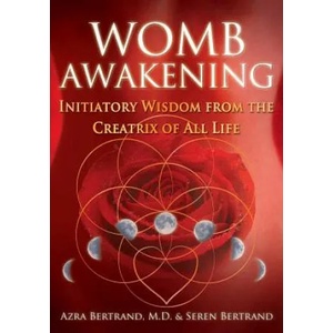 Womb Awakening (ISBN: 9781591432791)