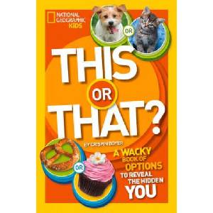 This or That? | Crispin Boyer (ISBN: 9781426315572)