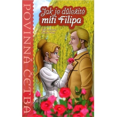 Jak je důležité míti Filipa - Povinná četba