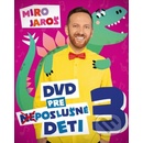 Miro Jaroš: pre poslušné deti 3 DVD