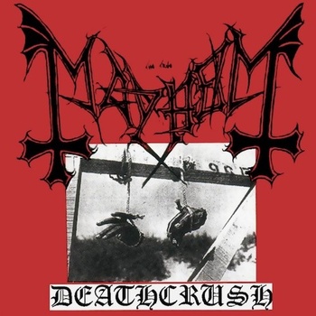 MAYHEM: DEATHCRUSH LP