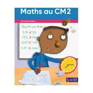 MATHS AU CM2 - MANUEL DE L'ÉLÈVE (ISBN: 9782383210306)