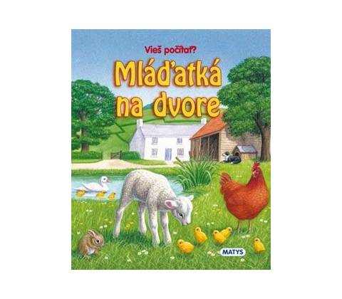 Mláďatká na dvore