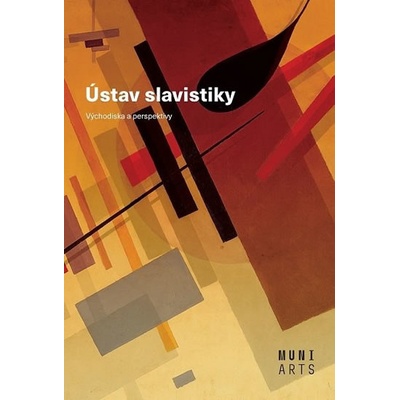 Ústav slavistiky - Východiska a perspektivy