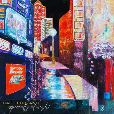 Kari Kirkland - Especially At Night CD