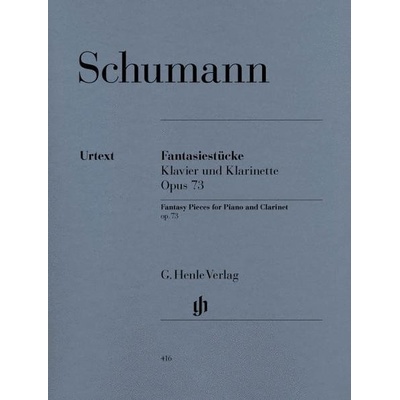 Robert Schumann Fantasy Pieces For Clarinet And Piano Op.73 noty na klarinet klavír – Hledejceny.cz