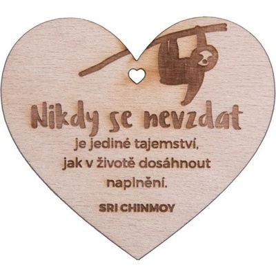 Drevené srdiečko - Nikdy se nevzdat...