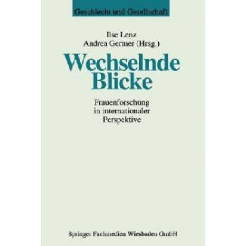 Wechselnde Blicke | Ilse Lenz, Andrea Germer, Brigitte Hasenjürgen