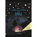 I'm Not Afraid of the Dark Milbourne AnnaPevná vazba