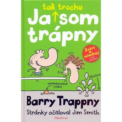Ja tak trochu som trápny - Barry Trappny - Jim Smith SK