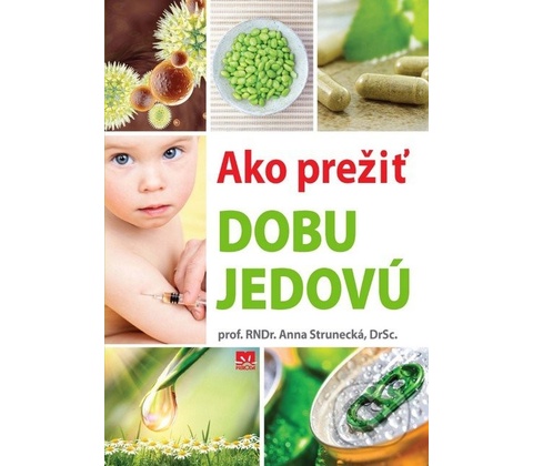 Ako prežiť dobu jedovú