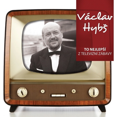 HYBS VACLAV: TO NEJ Z TV ZABAVY CD